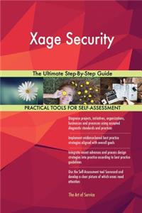Xage Security The Ultimate Step-By-Step Guide