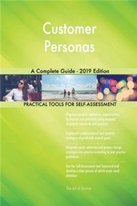 Customer Personas A Complete Guide - 2019 Edition