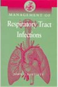 Management of Respiratory Tract Infections