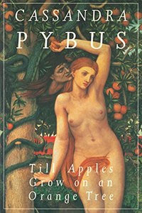 Till Apples Grow on an Orange Tree
