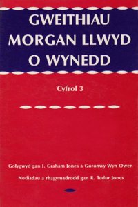 Gwaith Morgan Llwyd o Wynedd: v. 3
