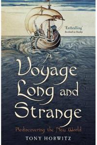 Voyage Long and Strange