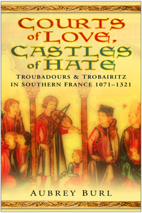 Courts of Love, Castles of Hate