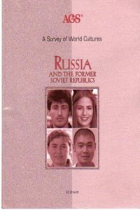 A Survey of World Cultures Russia and the Former Soviet Republic Teach Ers Guide