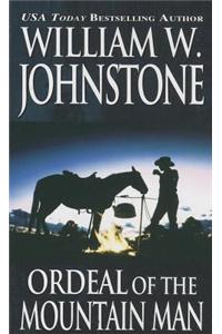 Ordeal Of The Mountain Man