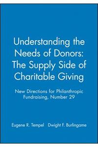 Understanding the Needs of Donors: The Supply Side of Charitable Giving
