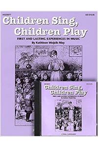 Children Sing, Children Play