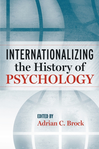 Internationalizing the History of Psychology