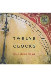 Twelve Clocks