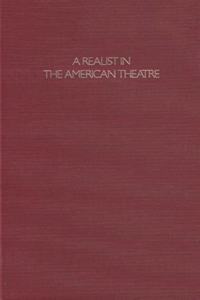 Realist in the American Theatre