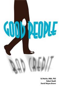 Good People/Bad Credit