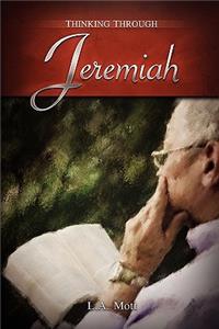 Thinking Through Jeremiah