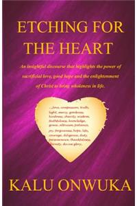 Etching for the Heart