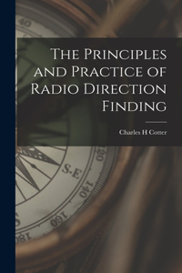 Principles and Practice of Radio Direction Finding