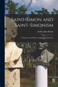 Saint-Simon and Saint-Simonism