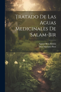 Tratado De Las Aguas Medicinales De Salam-bir