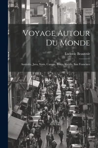 Voyage Autour Du Monde