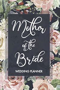 Mother of the Bride Wedding Planner