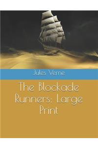 The Blockade Runners