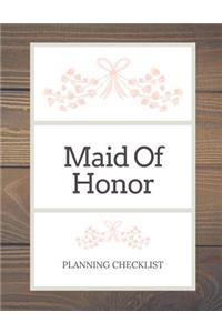 Maid Of Honor Planning Checklist