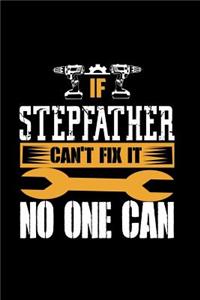 If Stepfather can't fix it, No one Can