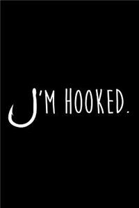 I'm Hooked