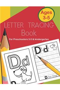 Letter Tracing Book for Preschoolers 3-5 & Kindergarten