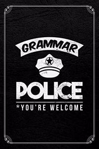 Grammar Police You're Welcome