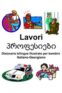 Italiano-Georgiano Lavori/პროფესიები Dizionario bilingue illustrato per bambini
