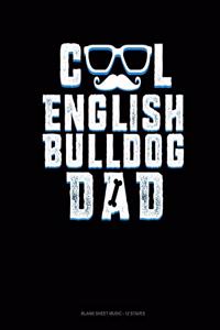 Cool English Bulldog Dad