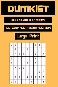 Dumkist 300 Sudoku Puzzles 100 Easy 100 Medium 100 Hard Large Print