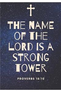 The Name of the Lord is a Strong Tower