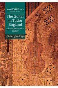 The Guitar in Tudor England