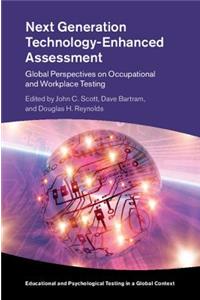 Next Generation Technology-Enhanced Assessment