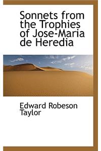 Sonnets from the Trophies of Jose-Maria de Heredia