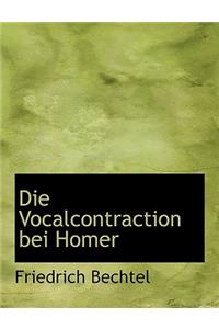 Die Vocalcontraction Bei Homer