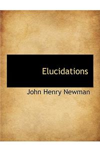 Elucidations