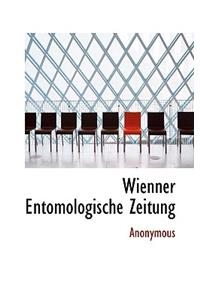 Wienner Entomologische Zeitung