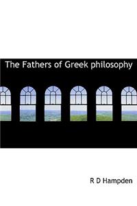 The Fathers of Greek Philosophy