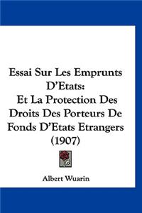 Essai Sur Les Emprunts D'Etats