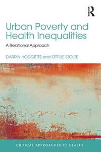 Urban Poverty and Health Inequalities