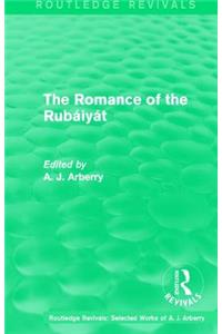 Routledge Revivals: The Romance of the Rubáiyát (1959)