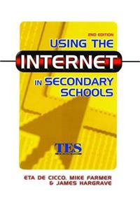 Using the Internet in Secondary Schools