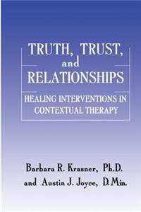 Truth, Trust And Relationships