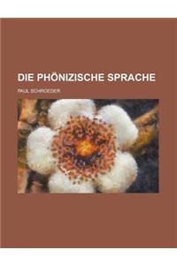 Die Phonizische Sprache