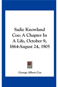 Sadie Knowland Coe