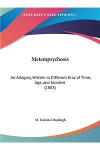 Metempsychosis
