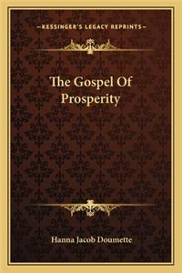The Gospel Of Prosperity