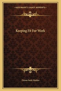 Keeping Fit for Work