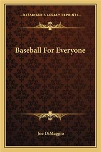 Baseball for Everyone